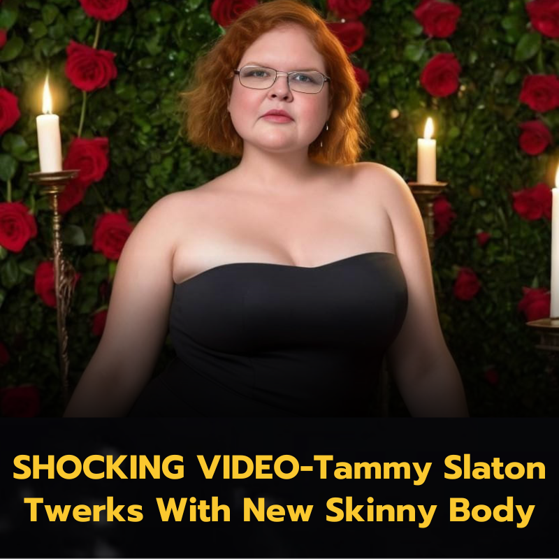 Tammy Slaton Twerks With New Skinny Body